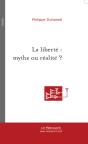 La Liberte : Mythe Ou Realite ? - Preview