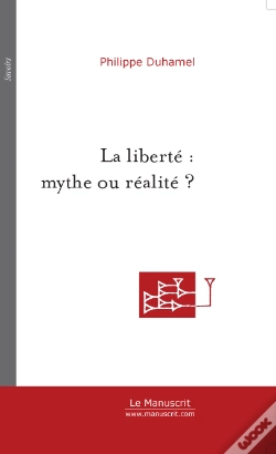 Capa do artigo La Liberte : Mythe Ou Realite ?