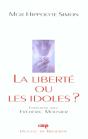 La Liberte Ou Les Idoles - Preview