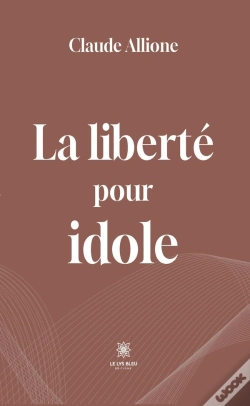 Capa do artigo La Liberte Pour Idole