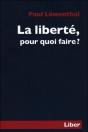 La Liberté, Pour Quoi Faire ? - Preview