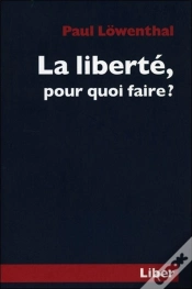 Capa do artigo La Liberté, Pour Quoi Faire ?