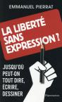 La Liberté Sans Expression ? - Preview
