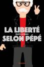 La Liberté Selon Pépé - Preview