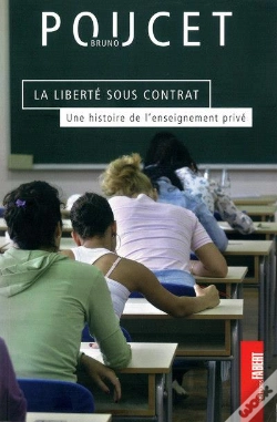Capa do artigo La Liberté Sous Contrat ; Une Histoire De L'Enseignement Privé