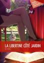 La Libertine Côté Jardin - Preview