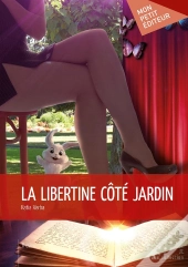 La Libertine Côté Jardin