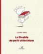 La Librairie Du Petit Chien Blanc - Preview