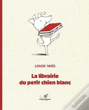 Capa do artigo La Librairie Du Petit Chien Blanc