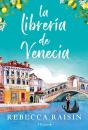 La Librería De Venecia: ¡La Perfecta Comedia Romántica Edificante Y Reconfortante Para Evadirse! - Preview