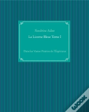 Capa do artigo La Licorne Bleue Tome I