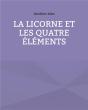 La Licorne Et Les Quatre Elements - Preview