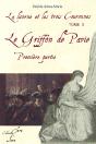 La Licorne Et Les Trois Couronnes T.3 ; Le Griffon De Pavie T.1 - Preview