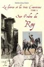 La Licorne Et Les Trois Couronnes T.5 ; Sur Ordre Du Roy - Preview