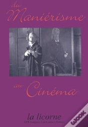 Capa do artigo La Licorne : Le Maniérisme Au Cinéma