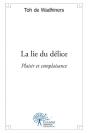 La Lie Du Delice - Preview