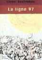 La Ligne 97 - Preview