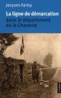 La Ligne De Démarcation ; Dans Le Département De La Charente - Preview