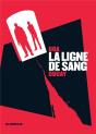 La Ligne De Sang - Preview