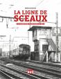 La Ligne De Sceaux : Le Laboratoire Ferroviaire Du Rer - Preview