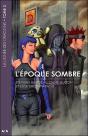 La Lignée Des Dragons T.3 ; L'Époque Sombre - Preview