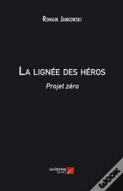 Capa do artigo La Lignée Des Héros ; Projet Zéro