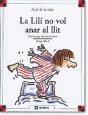 La Lil¡ No Vol Anar Al Llit - Preview