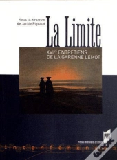 La Limite ; Xvies Entretiens De La Garenne Lemot