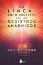 La Línea: Cómo Conectar Con Los Registros Akashicos - Preview