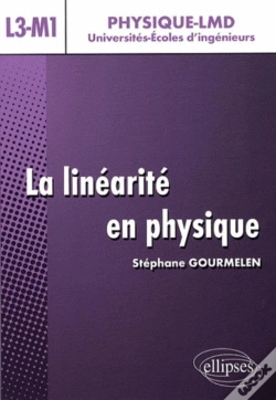 Capa do artigo La Linéarité En Physique - Niveau L3-M1