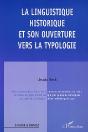 La Linguistique Historique Et Son Ouverture Vers La Typologie - Preview