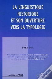 La Linguistique Historique Et Son Ouverture Vers La Typologie