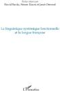 La Linguistique Systémique Fonctionnelle Et La Langue Française - Preview