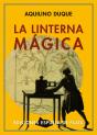 La Linterna Mágica - Preview