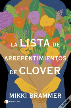 Capa do artigo La Lista De Arrepentimientos De Clover