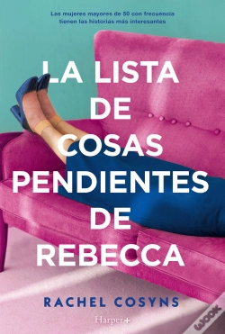 Capa do artigo La Lista De Cosas Pendientes De Rebecca