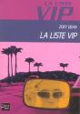 La Liste Vip T.1 - Preview