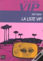 La Liste Vip T.1