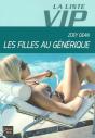 La Liste Vip T.2 ; Les Filles Au Générique - Preview