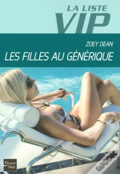 La Liste Vip T.2 ; Les Filles Au Générique