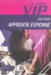 Capa do artigo La Liste Vip T.4 ; Apprentie Espionne