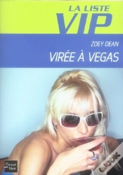 Capa do artigo La Liste Vip T.5 ; Virée À Vegas