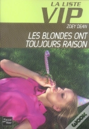 Capa do artigo La Liste Vip T.6 ; Les Blondes Ont Toujours Raison