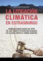 La Litigacion Climatica En Estrasburgo. Consideraciones Acerca Del Papel Del Jue - Preview