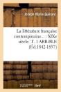 La Litt Francaise T.1 Abb Ble Edition 1842 1857 - Preview