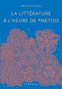 La Littérature À L'Heure De #Metoo - Preview