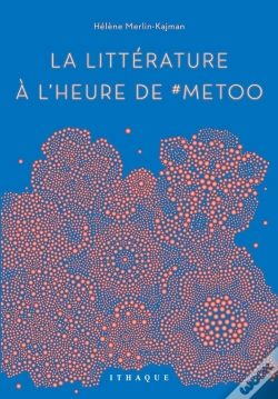 Capa do artigo La Littérature À L'Heure De #Metoo