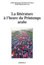La Littérature À L'Heure Du Printemps Arabe - Preview