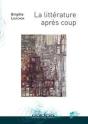 La Littérature Après Coup - Preview