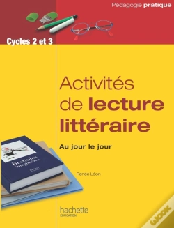 Capa do artigo La Littérature Au Jour Le Jour ; Cycles 2 Et 3